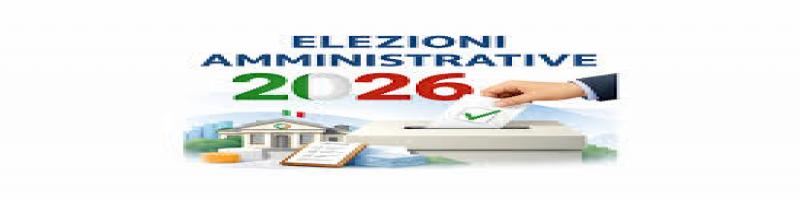 ELEZIONE DIRETTA DEL SINDACO E DEL CONSIGLIO COMUNALE DI DOMENICA 24 MAGGIO E LUNEDÌ 25 MAGGIO 2026 CONVOCAZIONE DEI COMIZI ELETTORALI